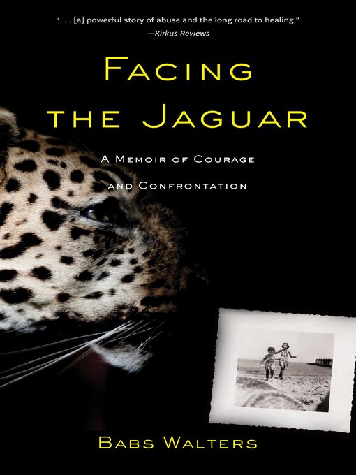 Title details for Facing the Jaguar by Babs Walters - Available